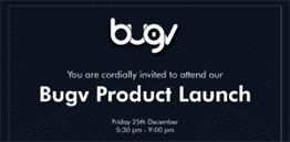 Bugv Product Launch