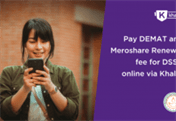 Deevyaa Securities Partners with Khalti to Enable Demat and MeroShare Renewal Fee Payments to Its Customers