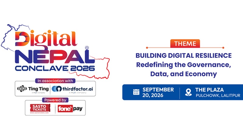 Digital Nepal Conclave 2026 Set for September 20: Focusing on Digital Resilience, AI, and Economy