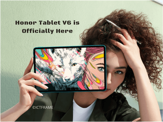 HONOR V6 Tablet With 5G and Wi-Fi 6 Support Arrives on May 18