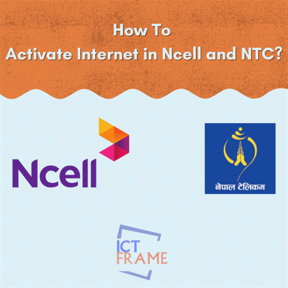 Activate Internet in Ncell and NTC