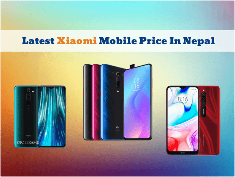 Latest Xiaomi Mobile Price In Nepal Updated 2020