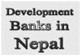 List Of All Development Banks Of Nepal