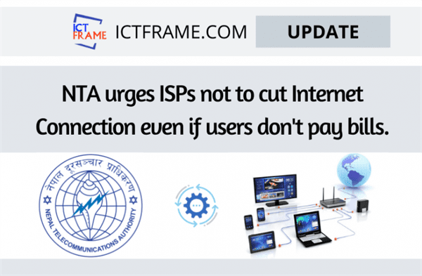NTA Urges ISPs Not To Cut The Internet Connection Even If Users Don't Pay The Bill