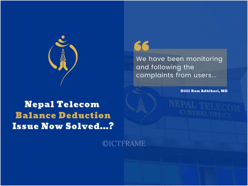 Nepal Telecom Claims Auto Balance Deduction Issue is Now Solved