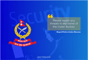 Report any Threats in the name of the Cyber Bureau