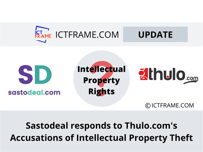Sastodeal’s Response On Thulo.com Accusation Of Prioritise Intellectual Property Theft