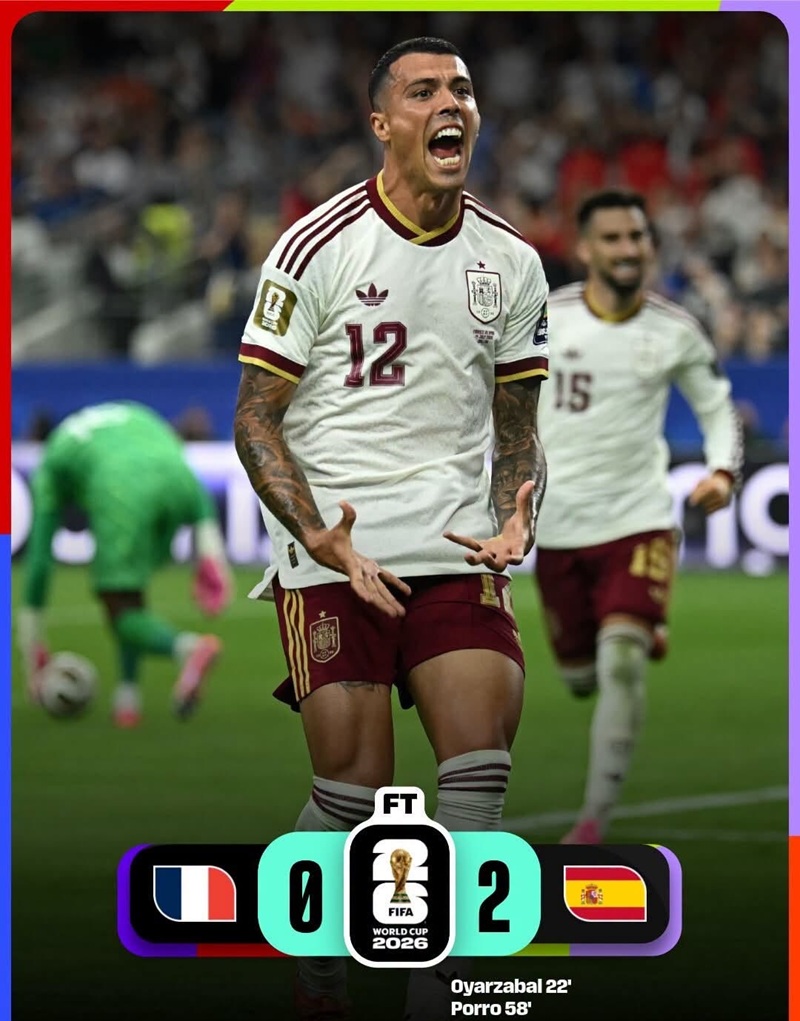 Spain Defeats France 2-0: Oyarzabal and Porro Send La Roja to the 2026 World Cup Final