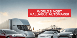 Tesla World's Most Valuable Automaker