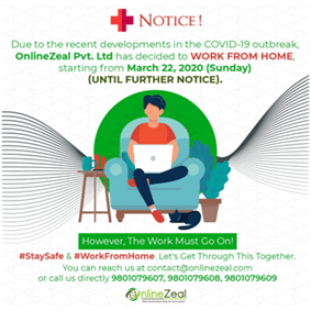 Work From Home Notice of Online Zeal Pvt. Ltd. 